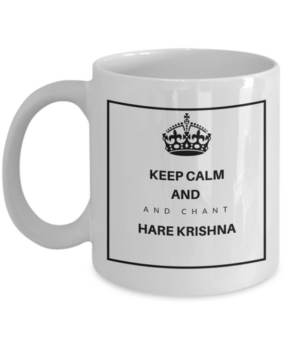 Keep Calm and Chant Hare Krishna