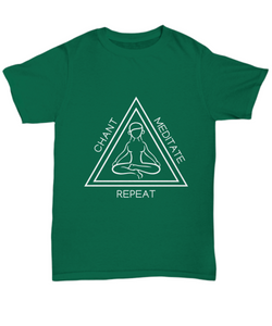 Chant Meditate Repeat Hoodie/Shirt