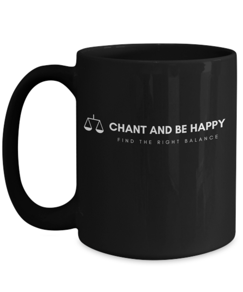 Chant and Be Happy Mug